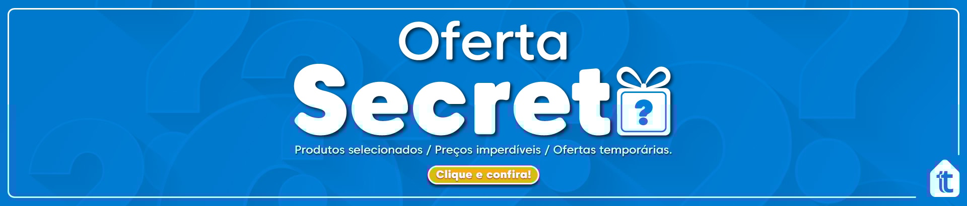 Banner - Oferta Secreta